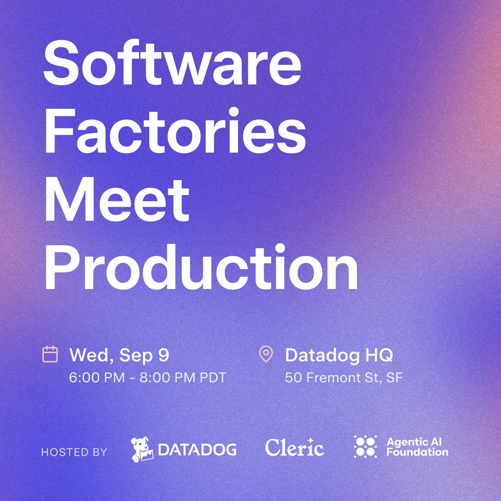Software Factories Meet Production