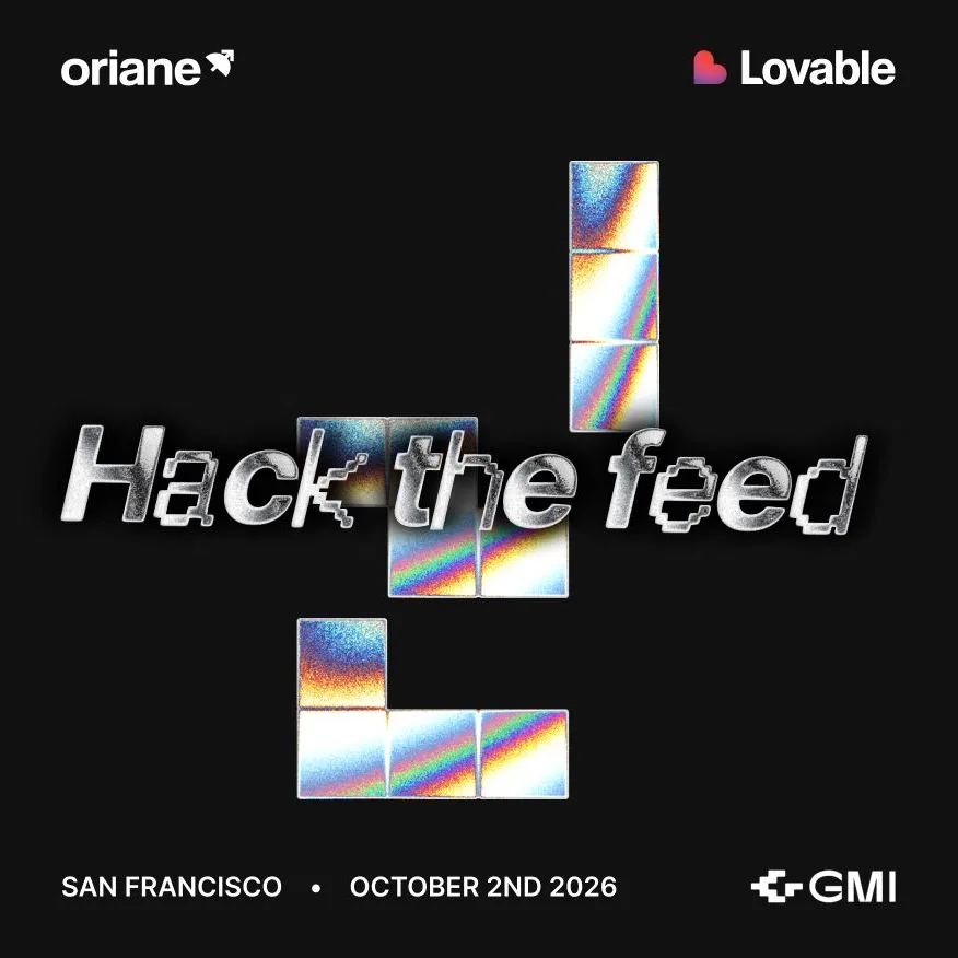 Hack the Feed: Creator Tools Hackathon with Oriane, GMI Cloud & Lovable at Amplitude HQ!