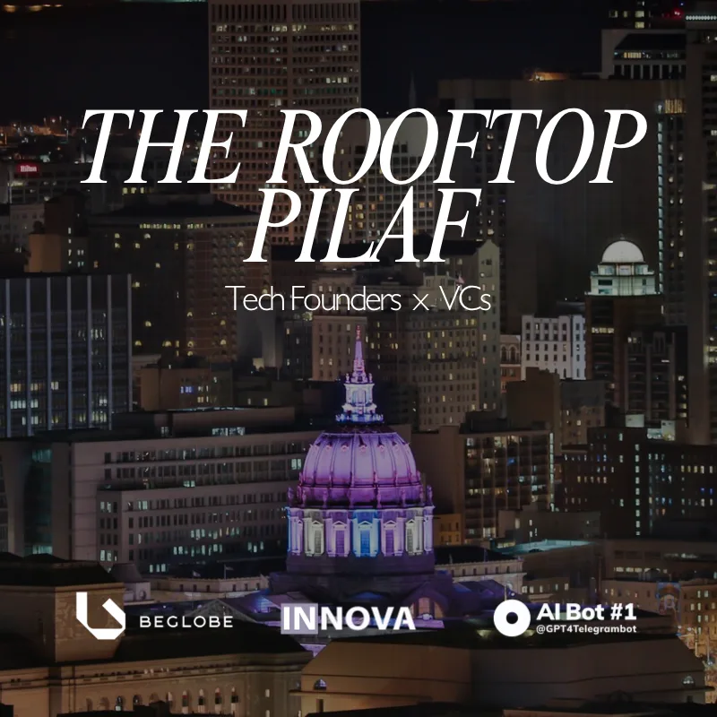 Rooftop Gathering: Pilaf Evening for Tech Founders and Investors