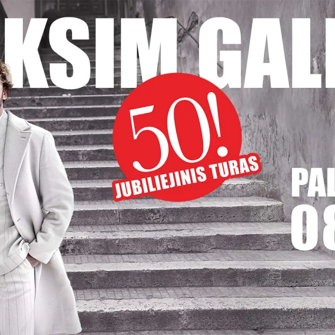 Maksimas Galkinas – jubiliejinis turas
